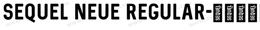 Sequel Neue Regular字体转换